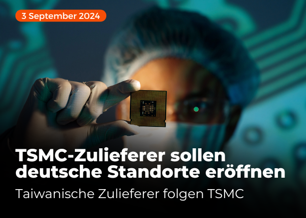 Artikel TSMC Zulieferer Standorte in Deutschland