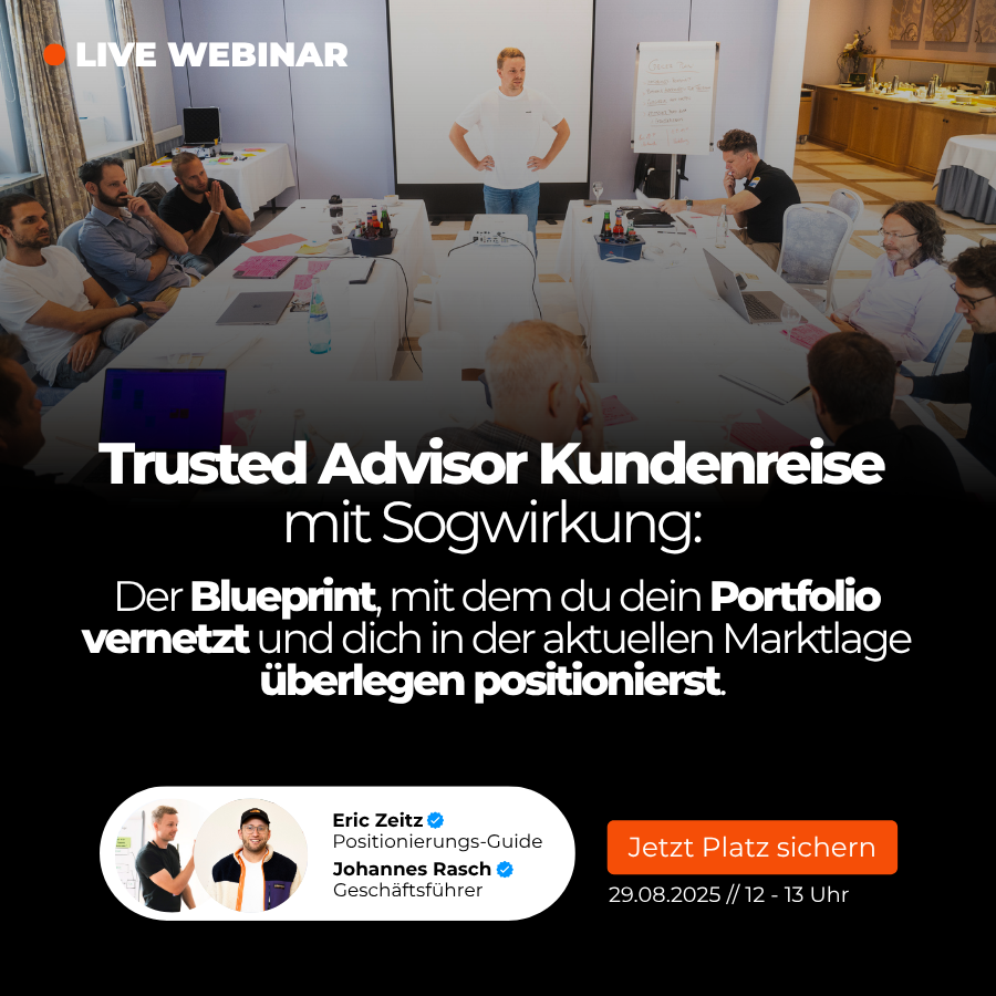 Live-Webinar Trusted Advisor Kundenreise & Positionierung
