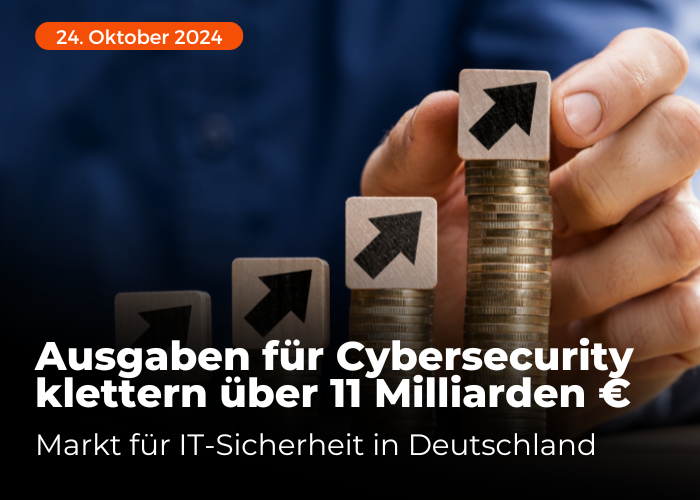 Ausgaben für Cybersecurity klettern über 11 Milliarden Euro